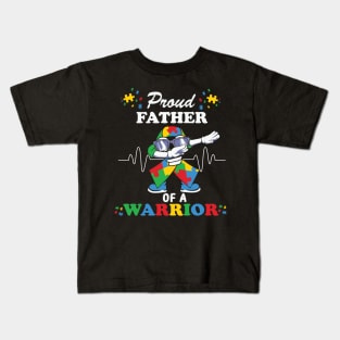 Proud father of warrior Autism Awareness Gift for Birthday, Mother's Day, Thanksgiving, Christmas Kids T-Shirt